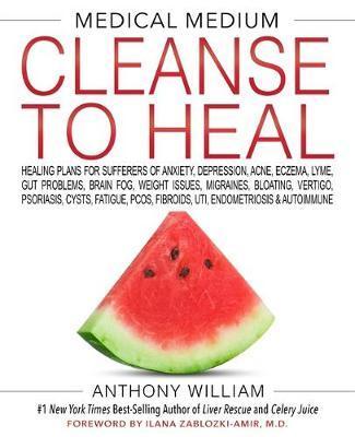 MEDICAL MEDIUM CLEANSE TO HEAL : Healing Plans for Sufferers of Anxiety, Depression, Acne, Eczema, Lyme, Gut Problems, Brain Fog, Weight Issues, Migra<br><span class="capt-avtor"> By:William, Anthony                                  </span><br><span class="capt-pari"> Eur:34,13 Мкд:2099</span>
